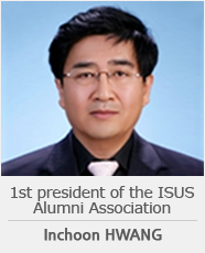 1st president of the ISUS Alumni Association Inchoon, Hwang